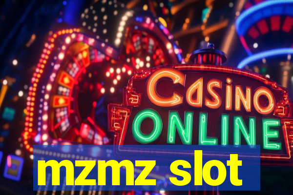 mzmz slot